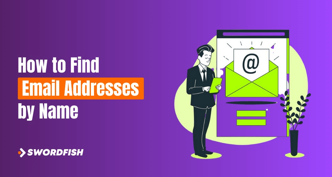 How to Find Email Addresses by Name A StepbyStep Guide