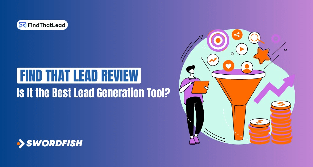 Find That Lead Review Is It the Best Lead Generation Tool?