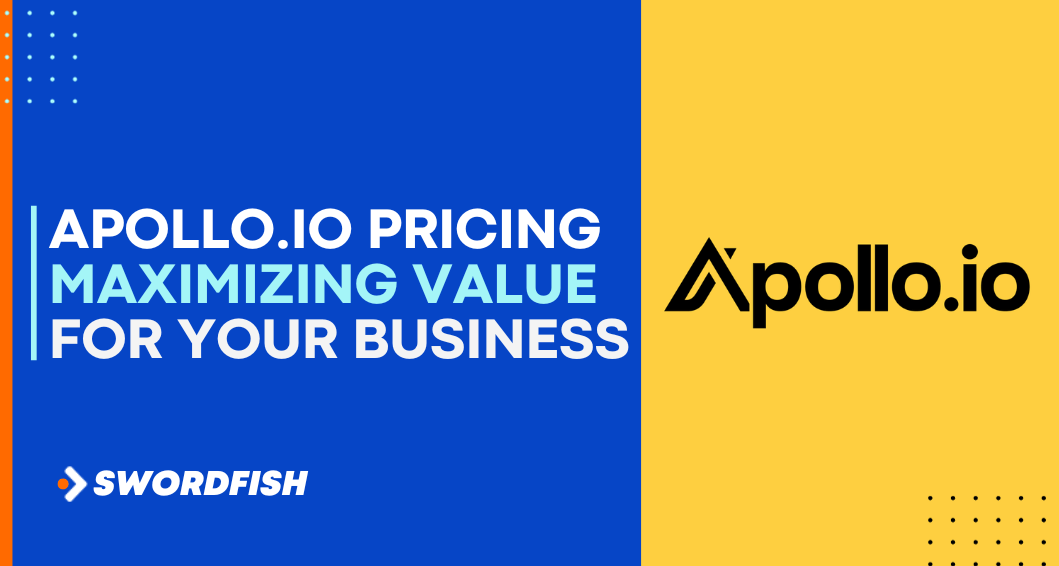 Apollo.io Pricing Maximizing Value for Your Business