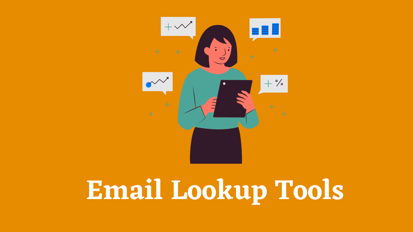 5 Best Email Lookup Tools to find Someone's Email in minutes