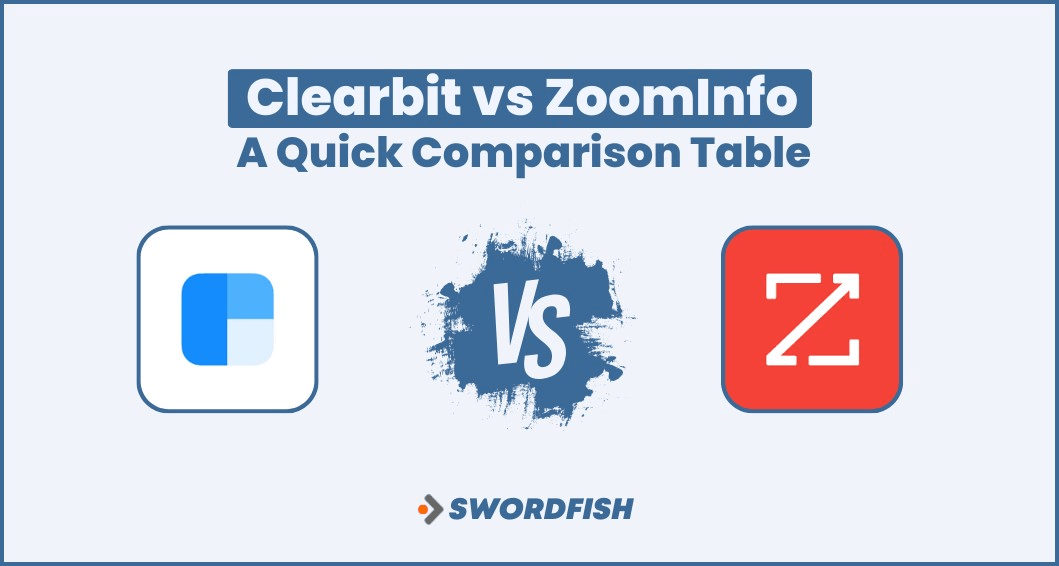 Clearbit vs ZoomInfo Which Platform Offers The Best Value?