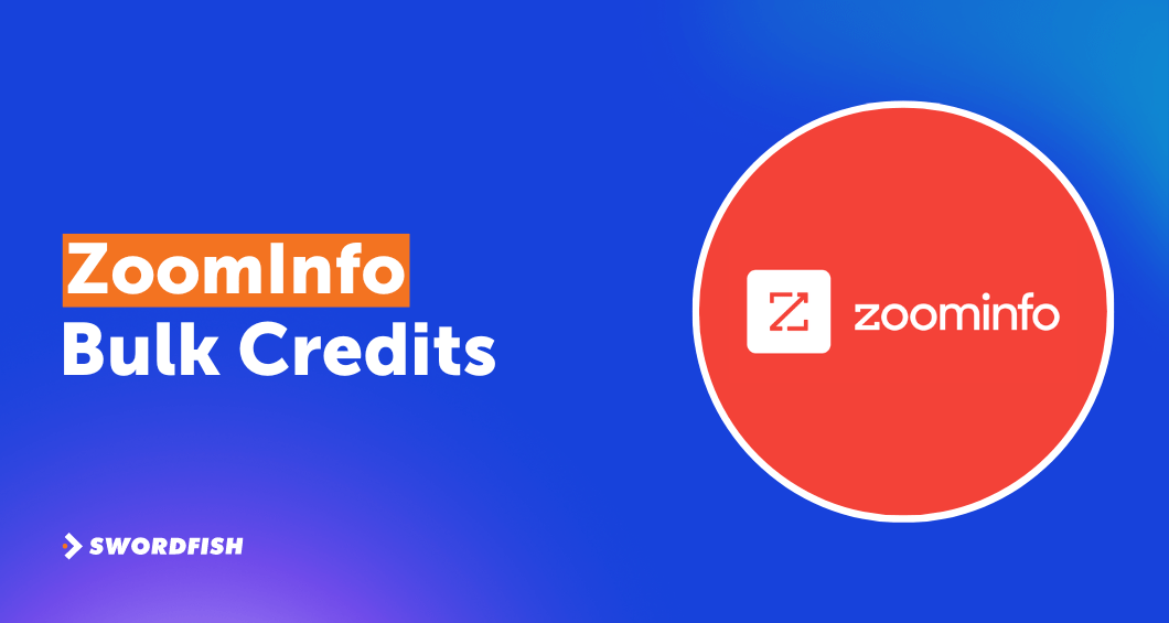 ZoomInfo Bulk Credits Should You Go for it? [Explained] Swordfish