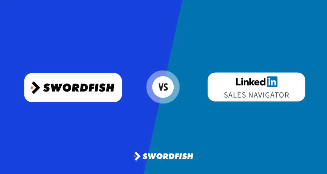 Swordfish AI vs LinkedIn Sales Navigator