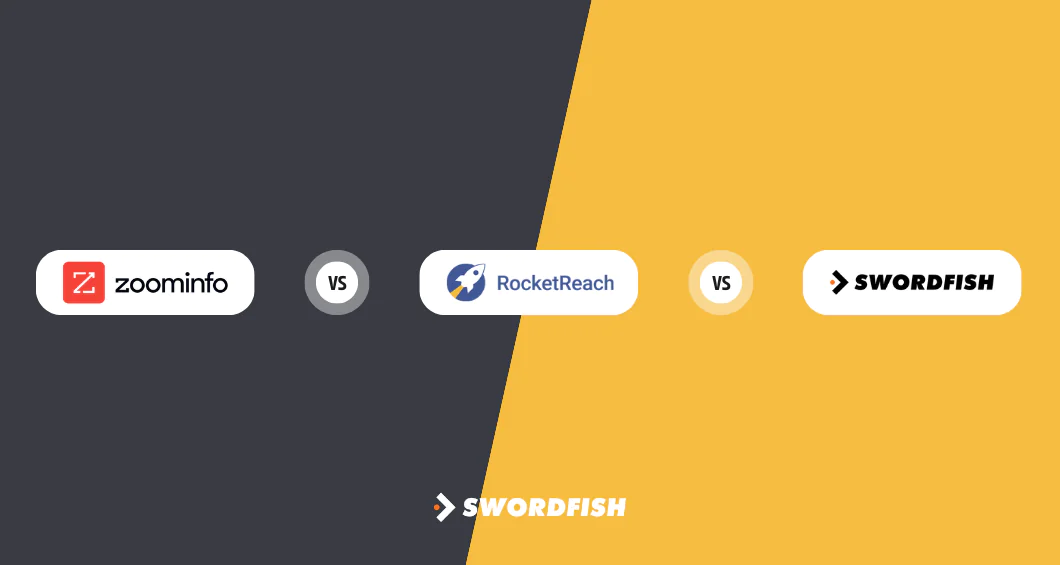 ZoomInfo vs RocketReach vs Swordfish AI