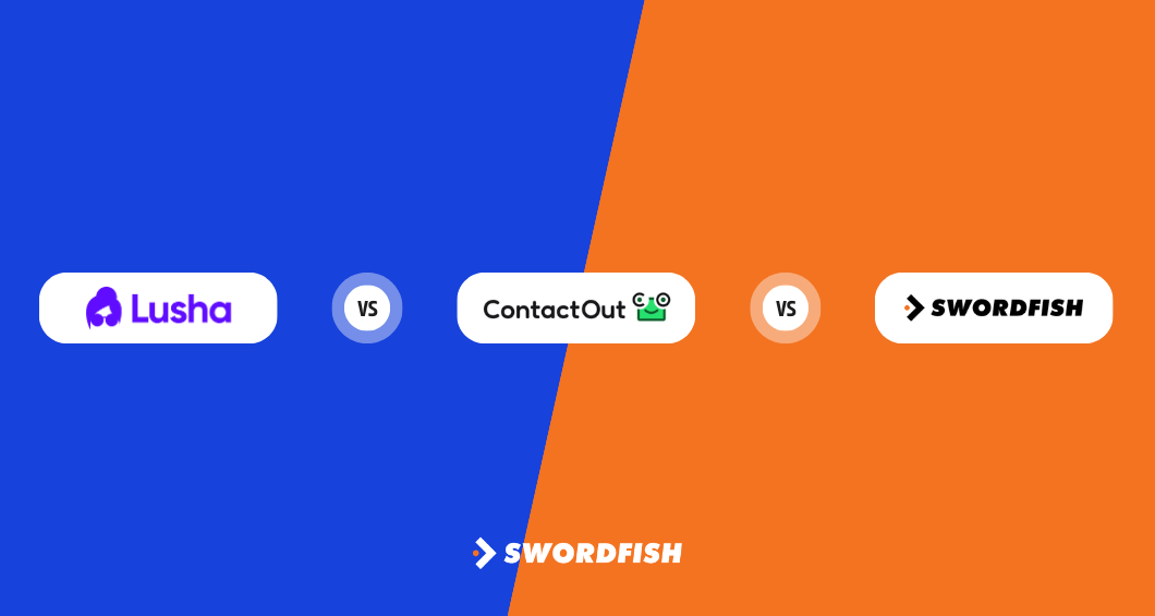 Lusha vs ContactOut vs Swordfish AI