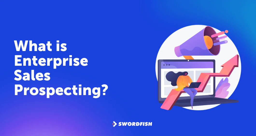 What is Enterprise Sales Prospecting