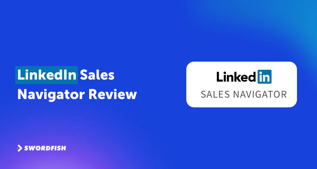 LinkedIn sales navigator review
