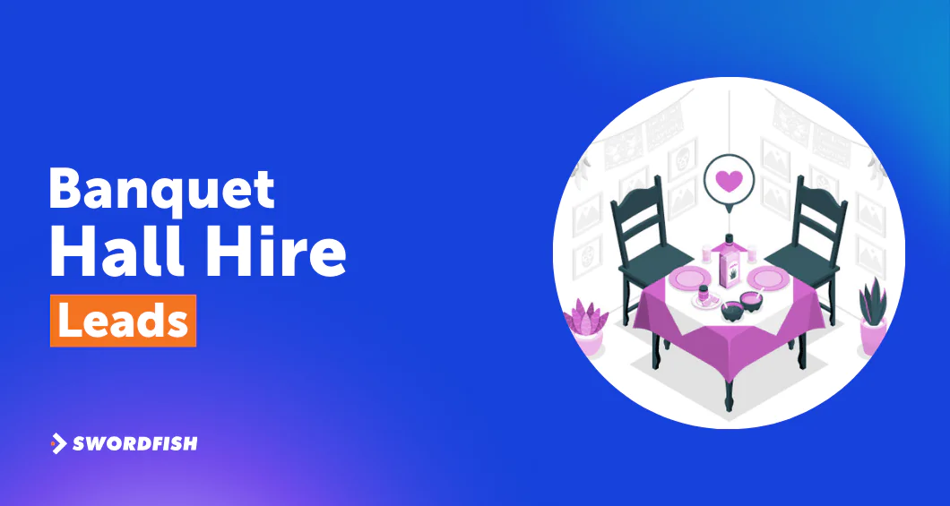 Banquet Hall Hire Leads