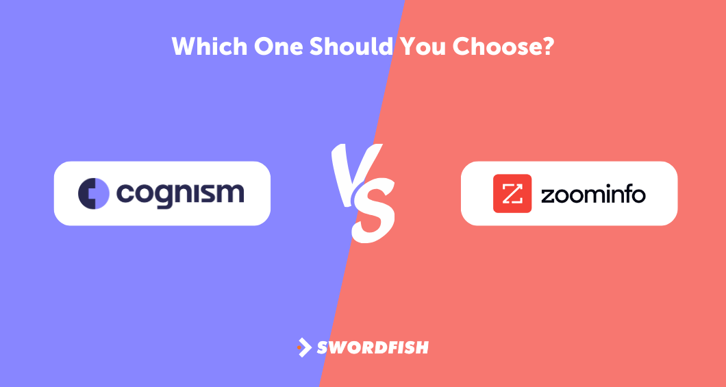 Cognism vs ZoomInfo Which One Should You Choose