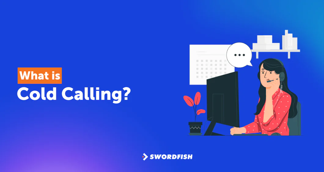 What is Cold Calling