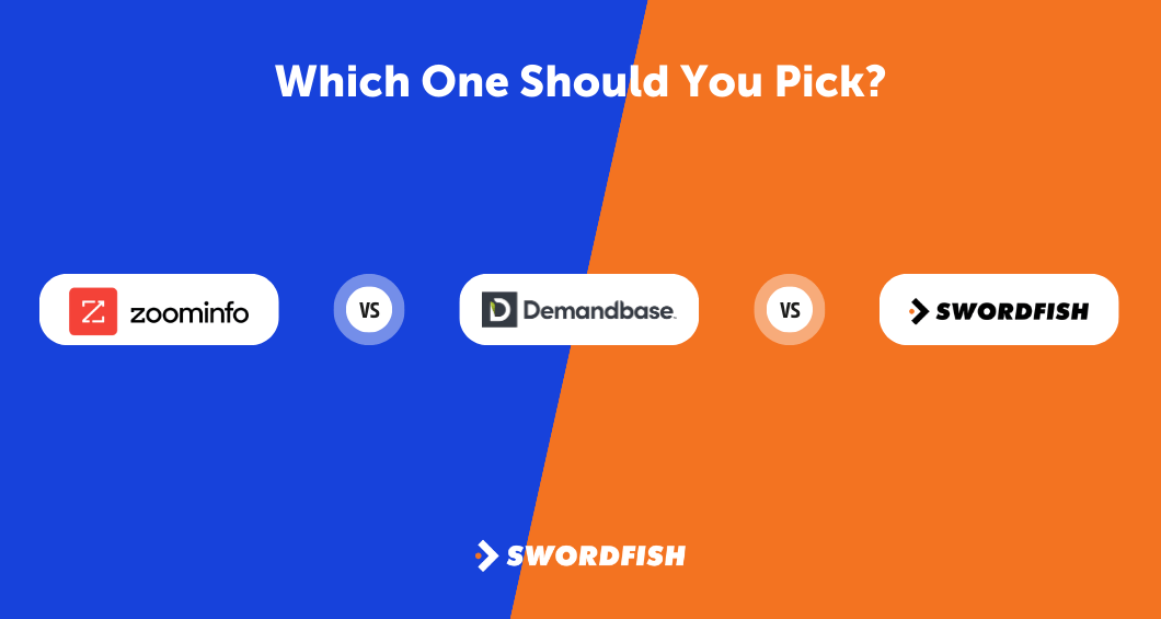 ZoomInfo vs Demandbase vs Swordfish AI