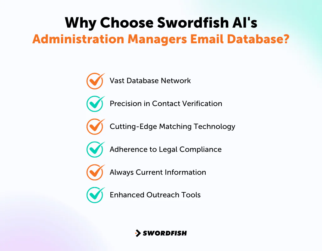 Why Choose Swordfish AI's Administration Managers Email Database