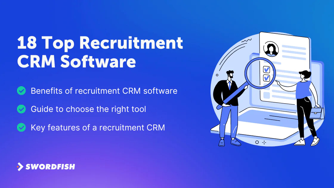 Top 18 Best Recruitment CRM Software for Agencies in 2025